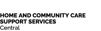 Home and Community Care Support Services Central